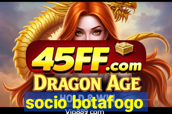 socio botafogo